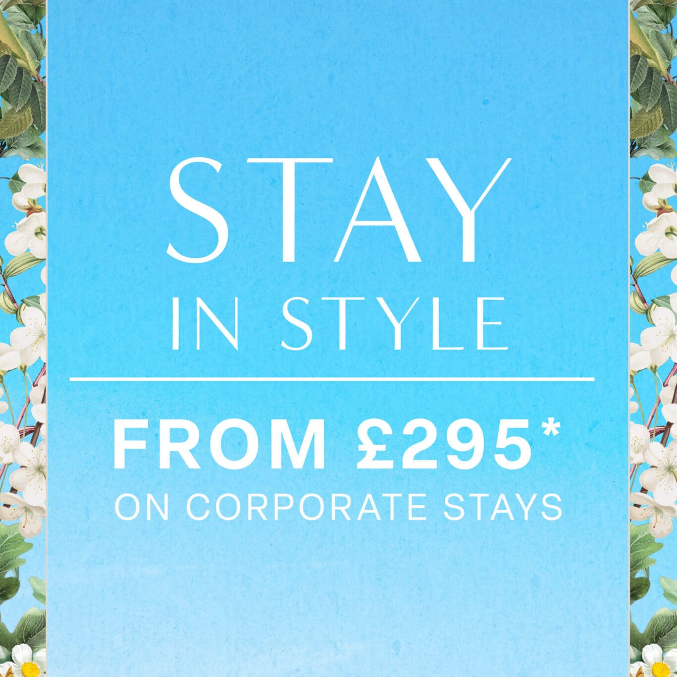 Stay in Style corporate summer offer